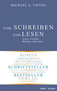 Vom Schreiben und Lesen - Michael E. Vieten - E-Book