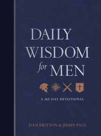 Daily Wisdom for Men - Dan Britton - E-Book