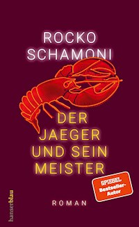 Der Jaeger und sein Meister - Rocko Schamoni - E-Book