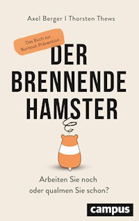 Der brennende Hamster - Axel Berger - E-Book