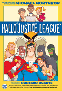 Hallo Justice League - Michael Northrop - E-Book