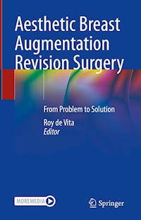 Aesthetic Breast Augmentation Revision Surgery - - E-Book