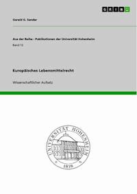 Europäisches Lebensmittelrecht - Gerald G. Sander - E-Book