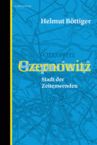 Czernowitz - Helmut Böttiger - E-Book