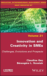 Innovation and Creativity in SMEs - Claudine Gay - E-Book
