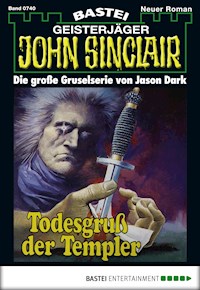 John Sinclair 740 - Jason Dark - E-Book
