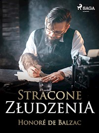 Stracone złudzenia - Honoré de Balzac - E-Book