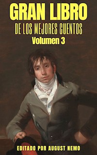 Gran Libro de los Mejores Cuentos - Volumen 3 - Leopoldo Lugones - E-Book