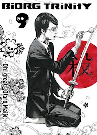 Biorg Trinity, Band 9 - Otaro Maijo - E-Book