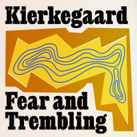 Fear and Trembling - Søren Kierkegaard - Hörbuch