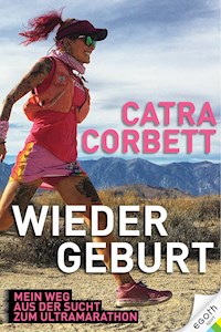 Catra Corbett: Wiedergeburt - Catra Corbett - E-Book