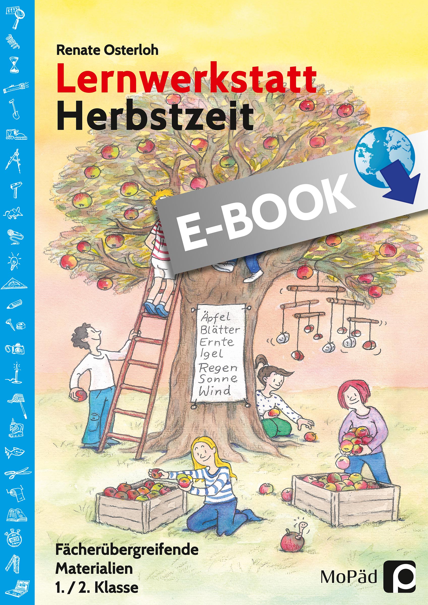 Lernwerkstatt Herbstzeit 1./2. Klasse - Renate Osterloh - E-Book