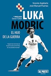 Luka Modric - José Manuel Puertas - E-Book