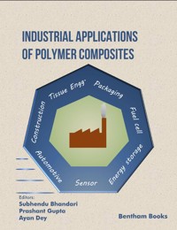 Industrial Applications of Polymer Composites - - E-Book