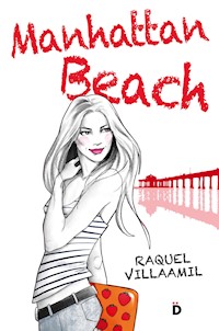 Manhattan Beach - Raquel Villaamil - E-Book