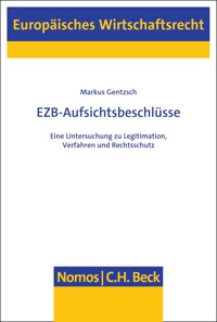 EZB-Aufsichtsbeschlüsse - Markus Gentzsch - E-Book
