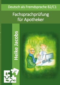 Fachsprachprüfung für Apotheker - Heike Jacobs - E-Book