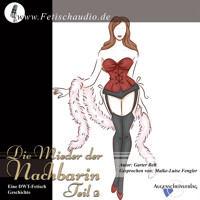 Die Mieder der Nachbarin Teil 2 - Garter Belt - Hörbuch