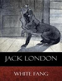 White Fang - Jack  London - E-Book