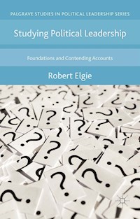 Studying Political Leadership - Robert Elgie - E-Book