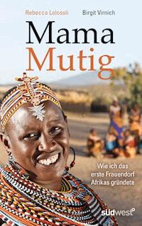 Mama Mutig - Birgit Virnich - E-Book