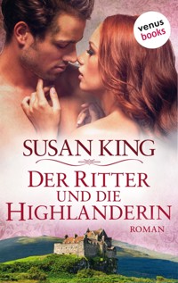 Der Ritter und die Highlanderin - Susan King - E-Book