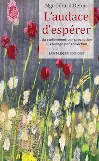 L’audace d’espérer - Gérard Defois - E-Book