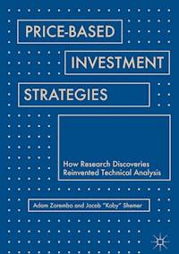 Price-Based Investment Strategies - Adam Zaremba - E-Book