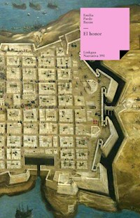 El honor - Emilia Pardo Bazán - E-Book