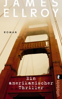 Ein amerikanischer Thriller - James Ellroy - E-Book