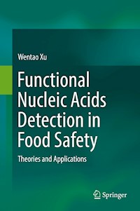 Functional Nucleic Acids Detection in Food Safety - Wentao Xu - E-Book