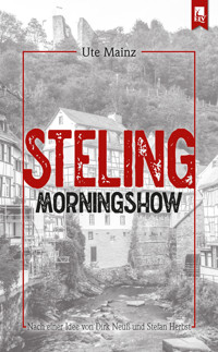 Steling: Morningshow - Ute Mainz - E-Book