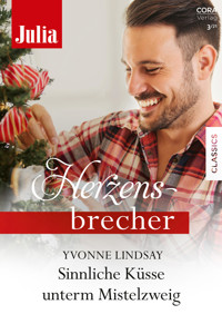 Sinnliche Küsse unterm Mistelzweig - Yvonne Lindsay - E-Book