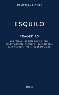 Tragedias - Esquilo de Eleusis - E-Book