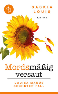 Mordsmäßig versaut - Saskia Louis - E-Book