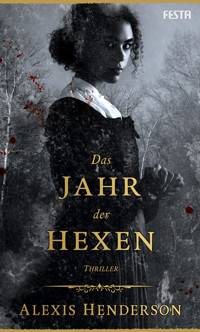 Das Jahr der Hexen - Alexis Henderson - E-Book + Hörbuch