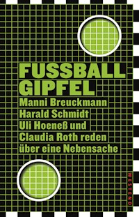 Fußballgipfel - Manni Breuckmann - E-Book