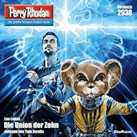 Perry Rhodan Nr. 2938: Die Union der Zehn - Leo Lukas - Hörbuch