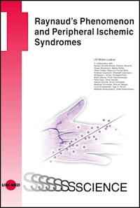 Raynaud’s Phenomenon and Peripheral Ischemic Syndromes - Ulf Müller-Ladner - E-Book