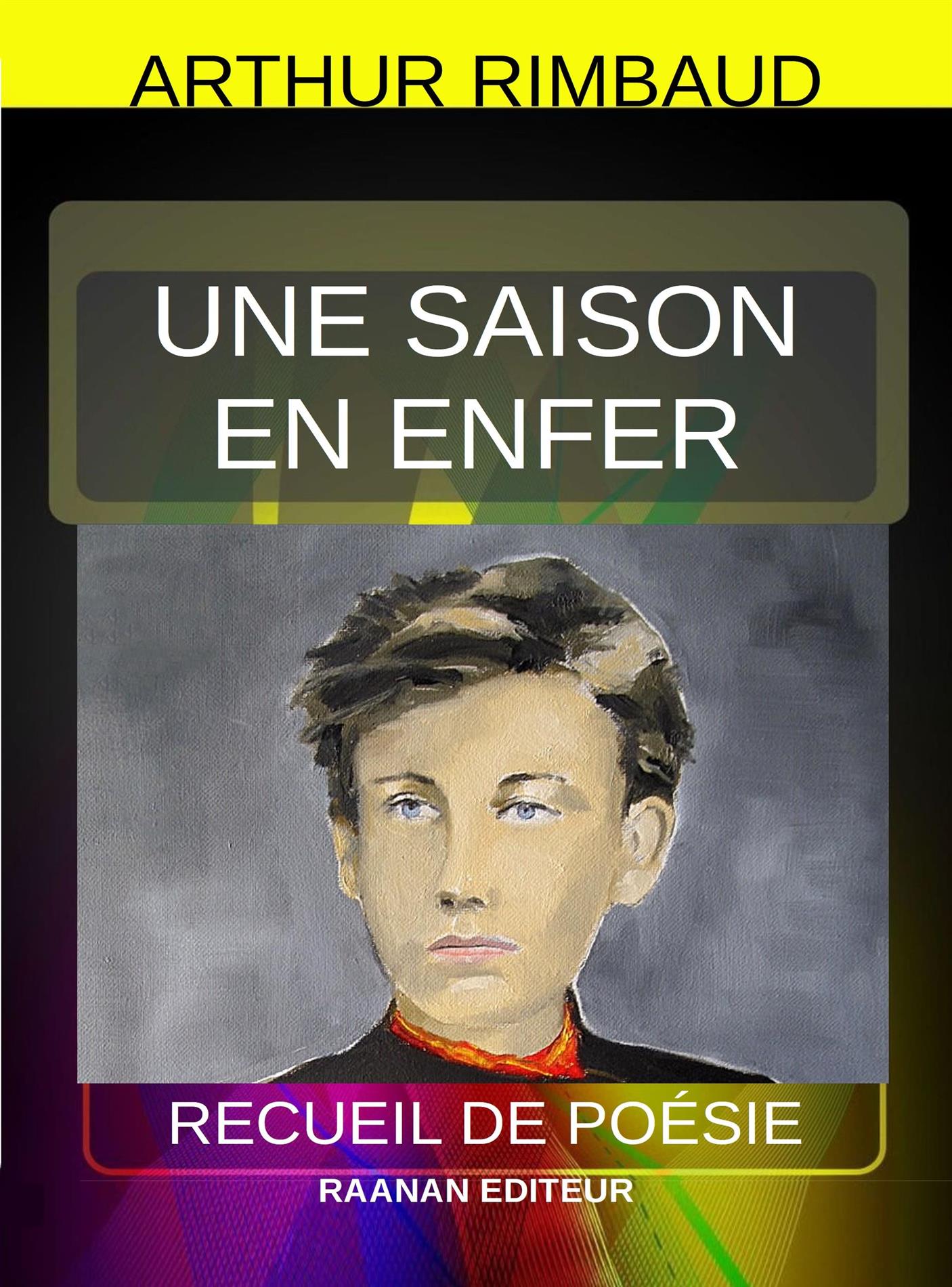 Une saison en enfer - Arthur Rimbaud - E-Book