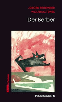 Der Berber - Jürgen Reitemeier - E-Book