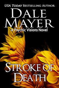 Stroke of Death - Dale Mayer - E-Book