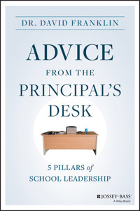Advice from the Principal's Desk - David Franklin - E-Book