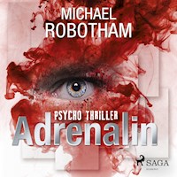 Adrenalin (Gekürzt) - Michael Robotham - Hörbuch