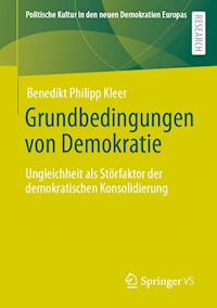 Grundbedingungen von Demokratie - Benedikt Philipp Kleer - E-Book
