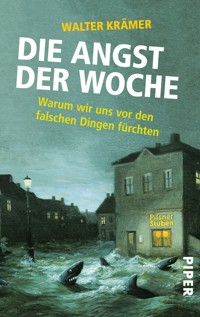 Die Angst der Woche - Walter Krämer - E-Book