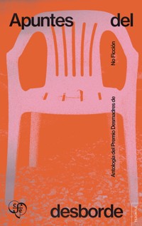 Apuntes del desborde - Joaquín Areta - E-Book