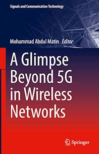 A Glimpse Beyond 5G in Wireless Networks -  - E-Book