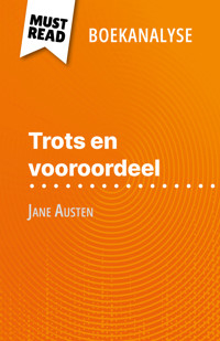 Trots en vooroordeel van Jane Austen (Boekanalyse) - Mélanie Kuta - E-Book