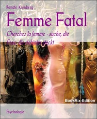 Femme Fatal - Renate Kronberg - E-Book